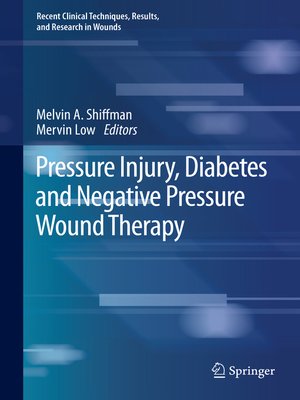 cover image of Pressure Injury, Diabetes and Negative Pressure Wound Therapy